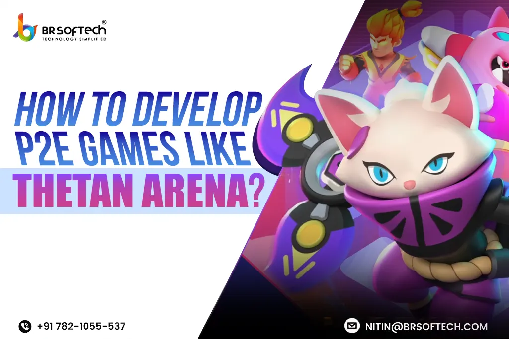 how to create p2e games like thetan arena