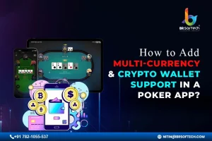 How to Add Multi-Currency - Crypto Wallet Support in a Poker App