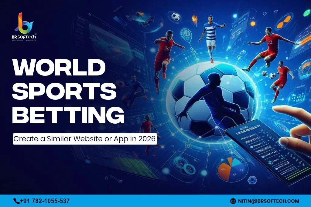 World Sports Betting: Create a Similar Website or App in 2026
