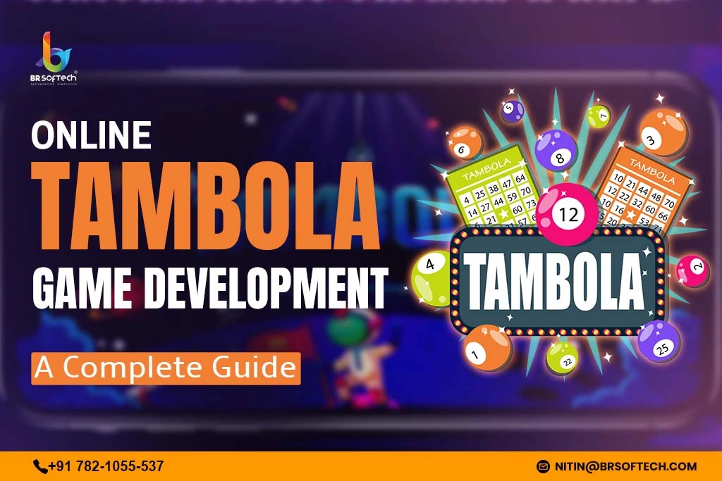 Online Tambola Game Development – A Complete Guide